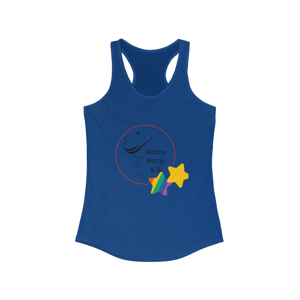 "Witchy, Bitchy, and Bi" Women's Ideal Racerback Tank
