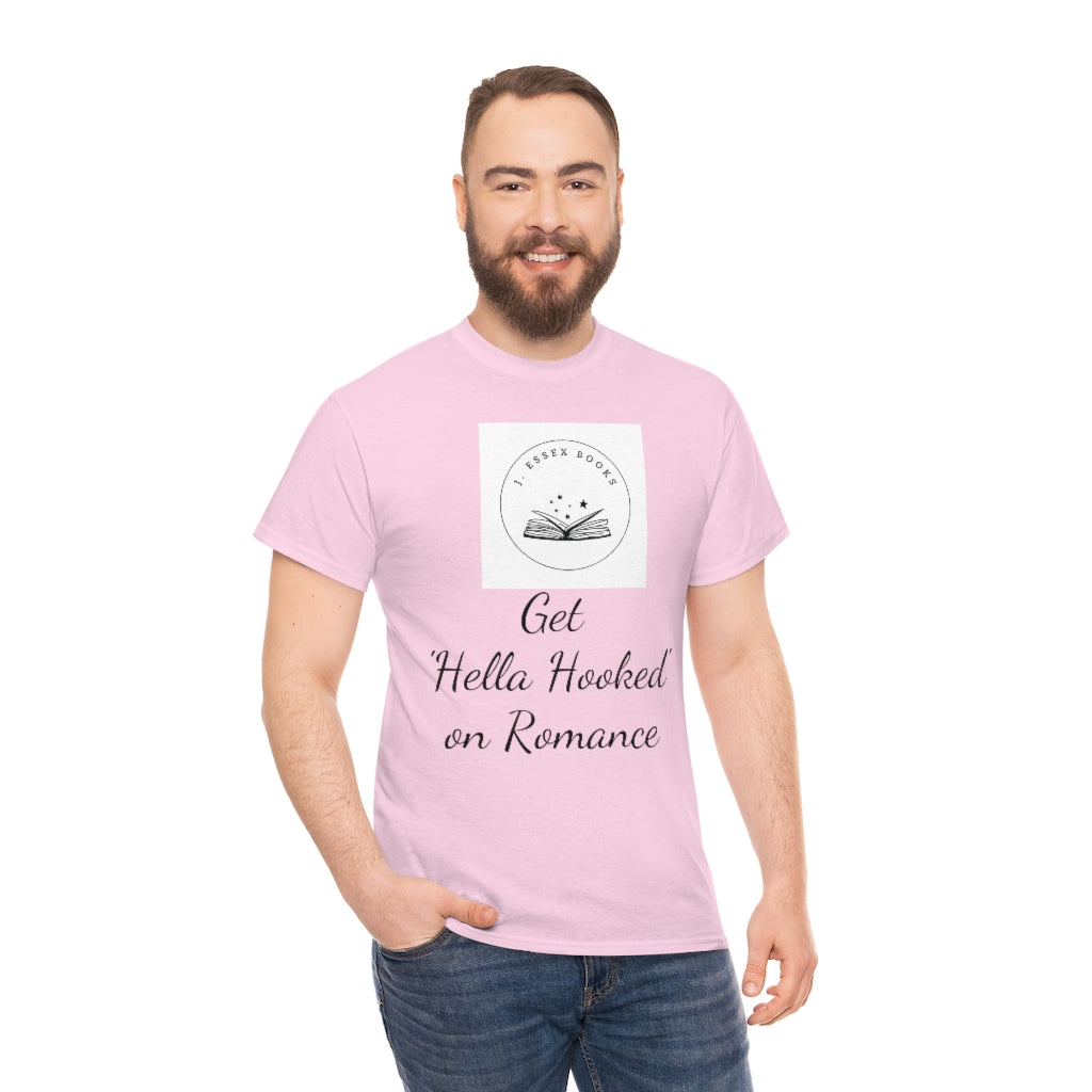 J. Essex "Hella Hooked on Romance" Unisex Heavy Cotton Tee