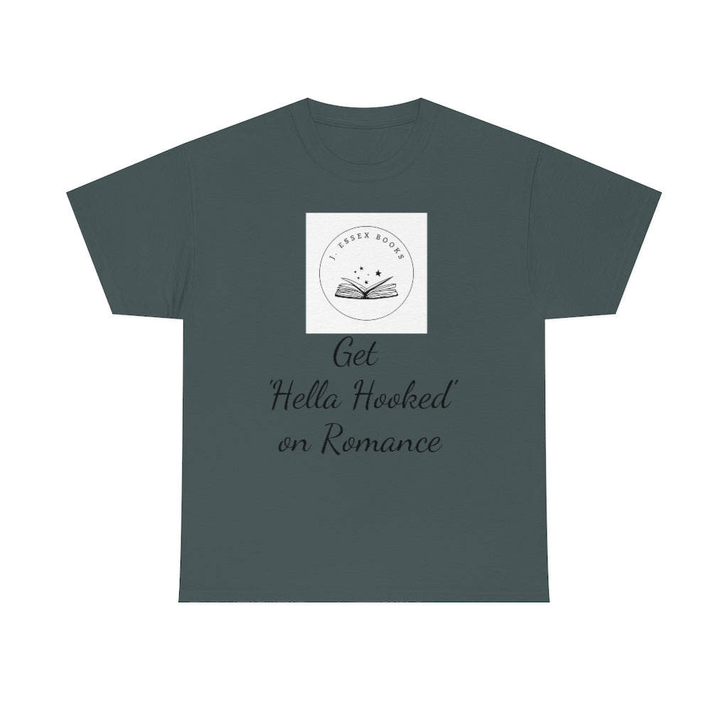J. Essex "Hella Hooked on Romance" Unisex Heavy Cotton Tee