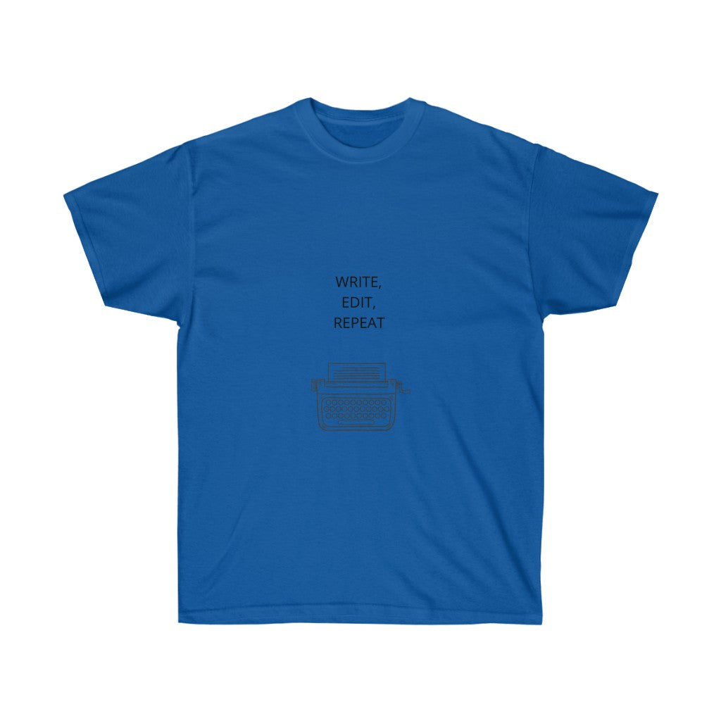 "Write, Edit, Repeat" Unisex Ultra Cotton Tee