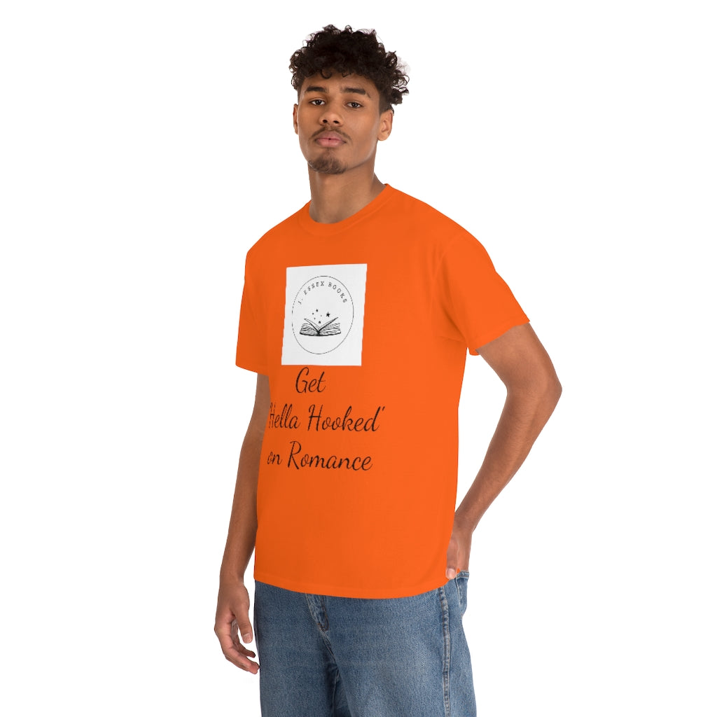 J. Essex "Hella Hooked on Romance" Unisex Heavy Cotton Tee