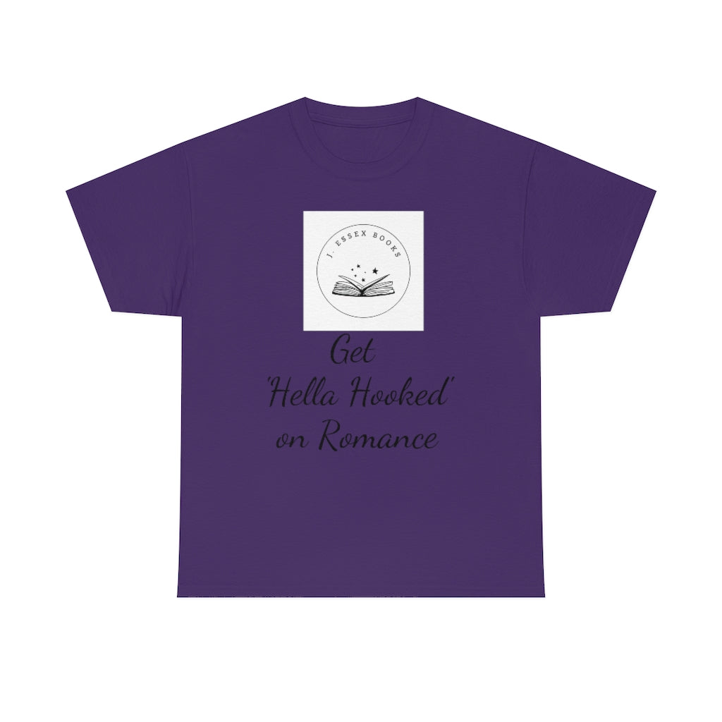 J. Essex "Hella Hooked on Romance" Unisex Heavy Cotton Tee