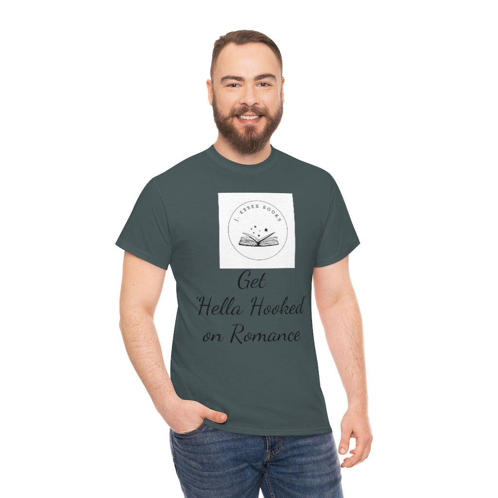 J. Essex "Hella Hooked on Romance" Unisex Heavy Cotton Tee