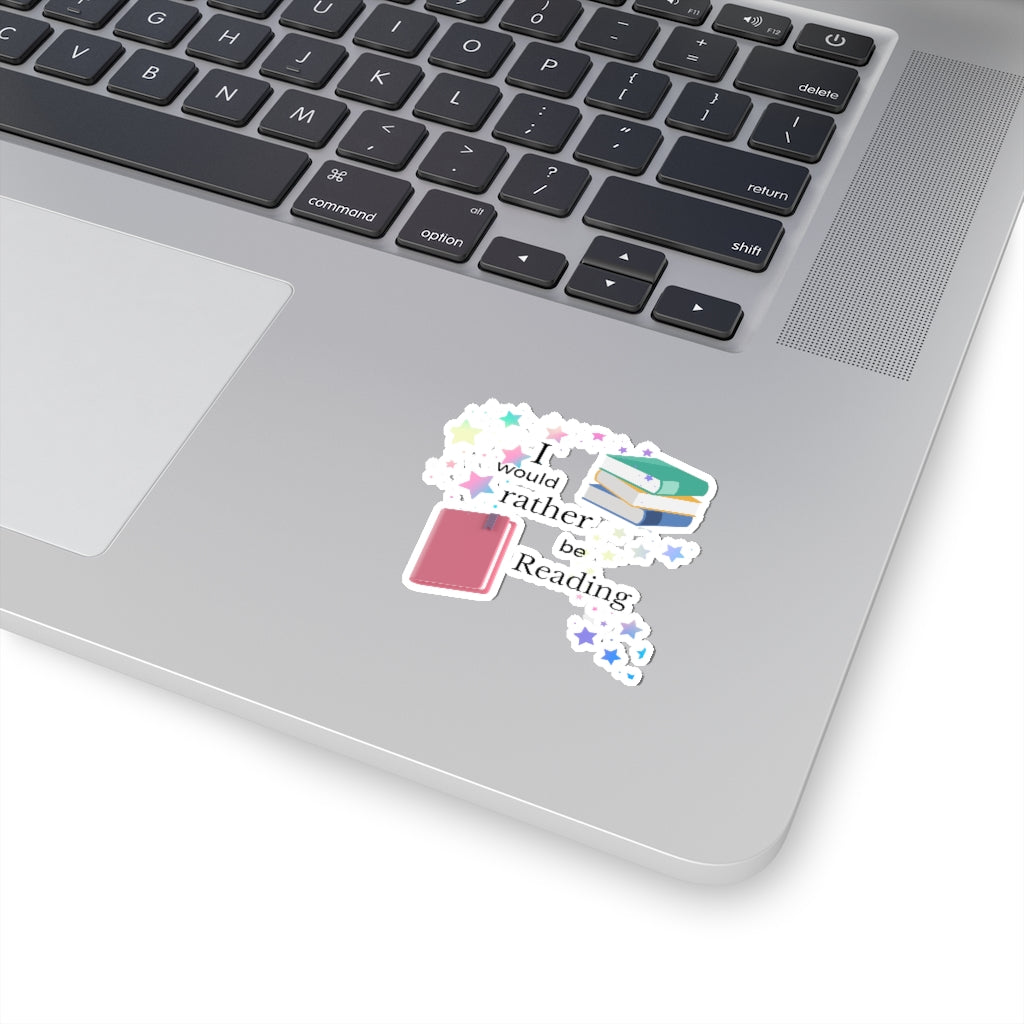 "I'd rather be Reading" Kiss-Cut Stickers
