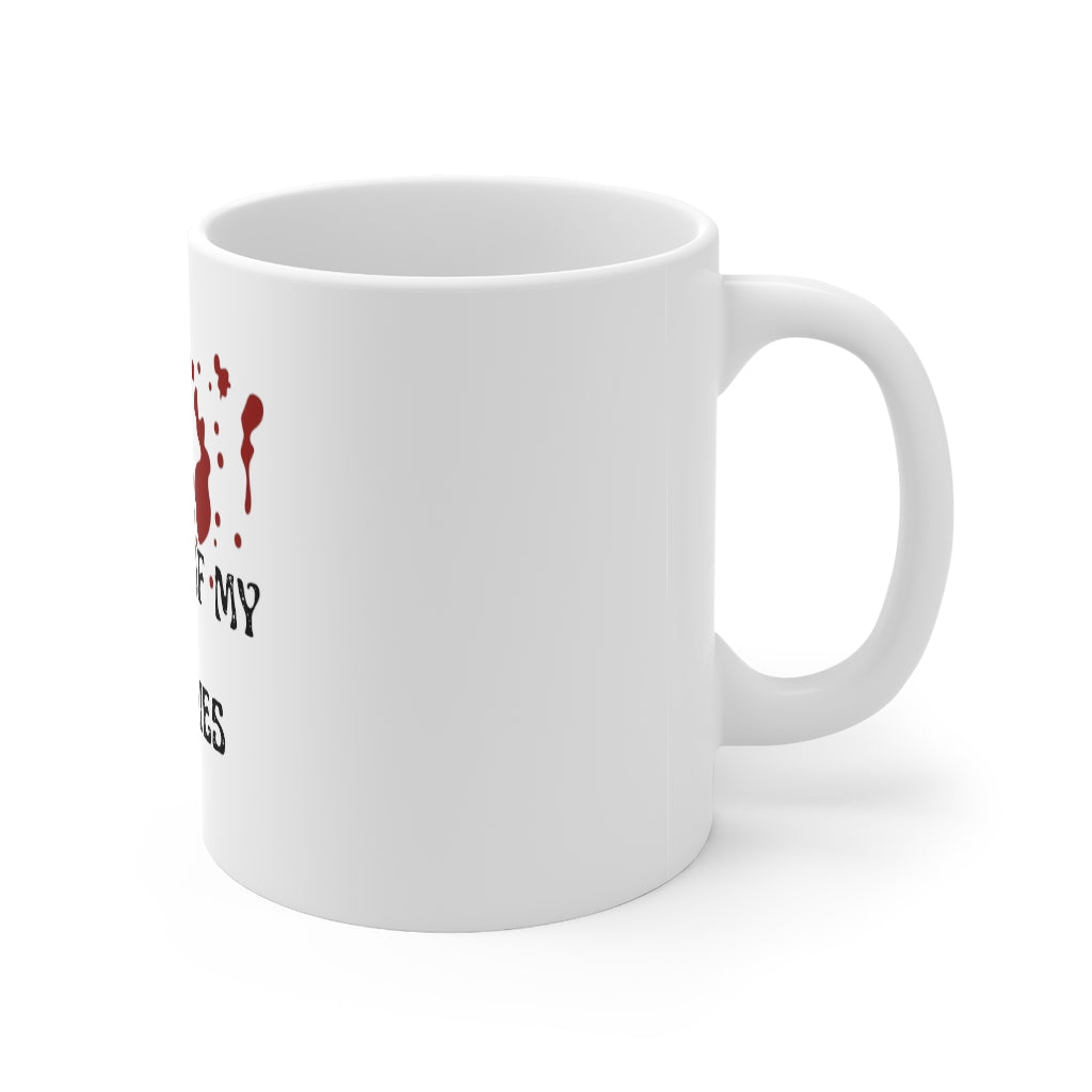 "Blood of my Enemies" Mug 11oz
