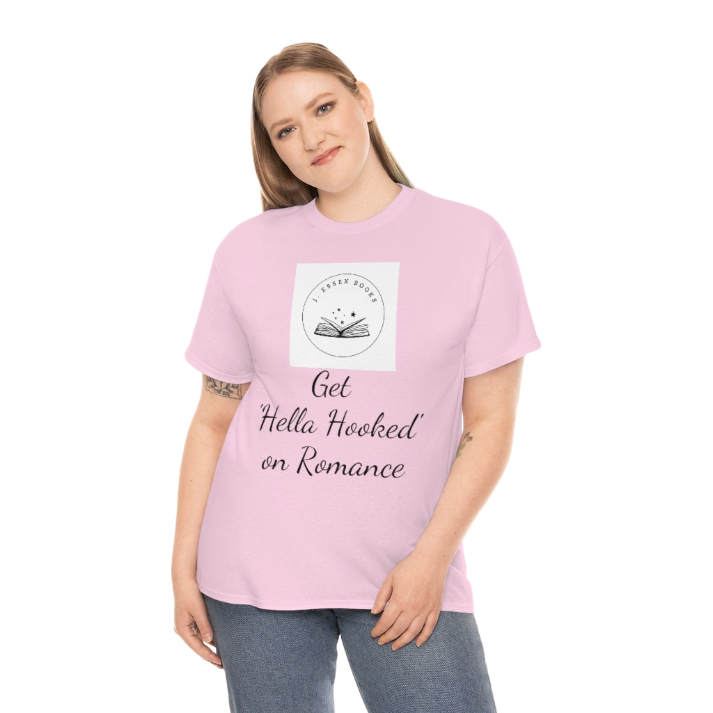 J. Essex "Hella Hooked on Romance" Unisex Heavy Cotton Tee