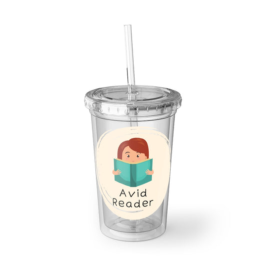 "Avid Reader" Suave Acrylic Cup