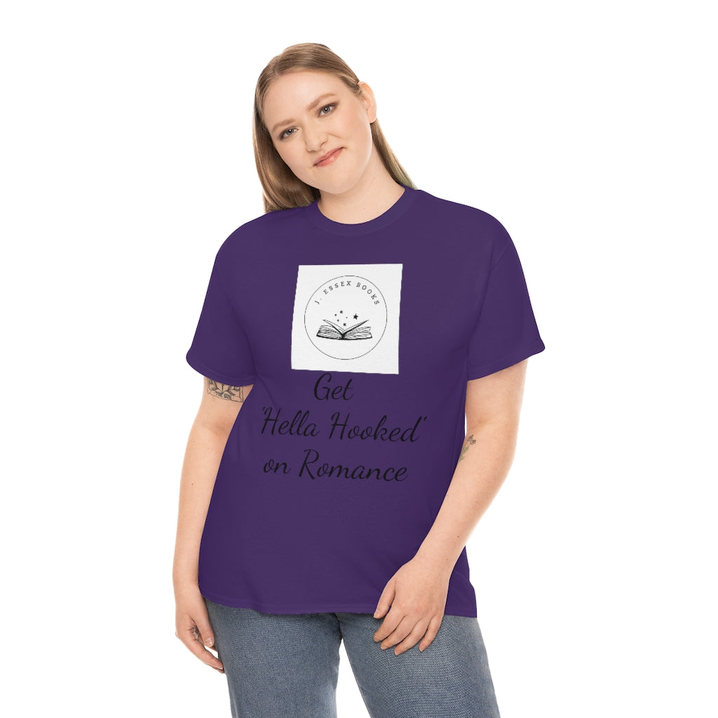 J. Essex "Hella Hooked on Romance" Unisex Heavy Cotton Tee