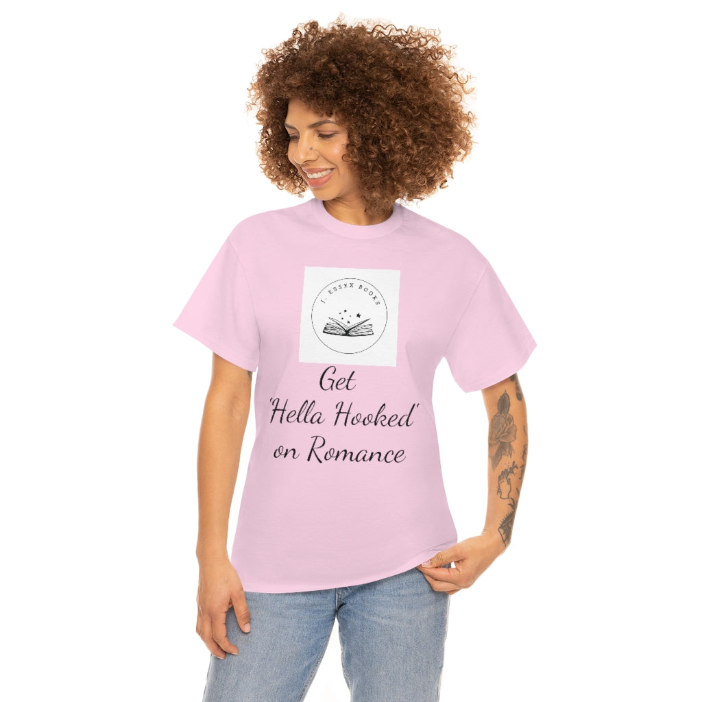 J. Essex "Hella Hooked on Romance" Unisex Heavy Cotton Tee