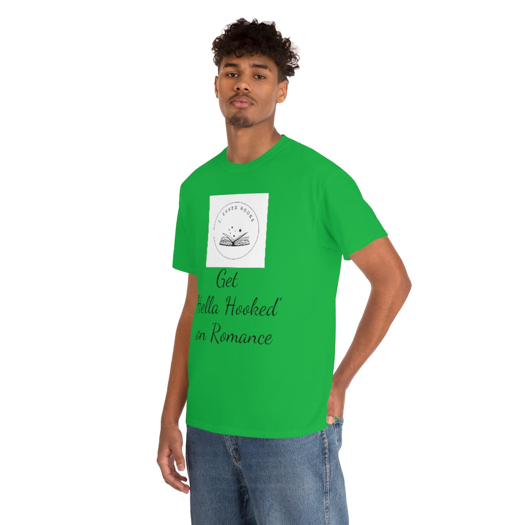 J. Essex "Hella Hooked on Romance" Unisex Heavy Cotton Tee