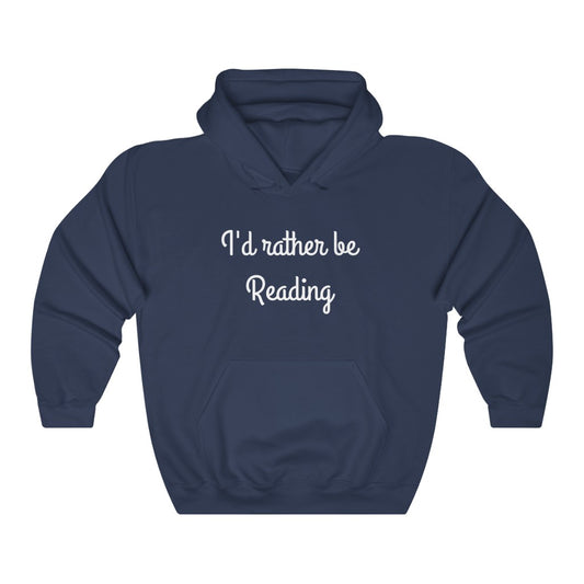 "I'd rather be Reading" Unisex Heavy Blend™ Hooded Sweatshirt