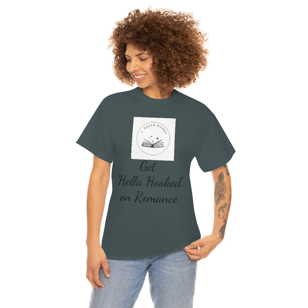 J. Essex "Hella Hooked on Romance" Unisex Heavy Cotton Tee